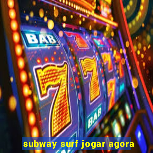 subway surf jogar agora